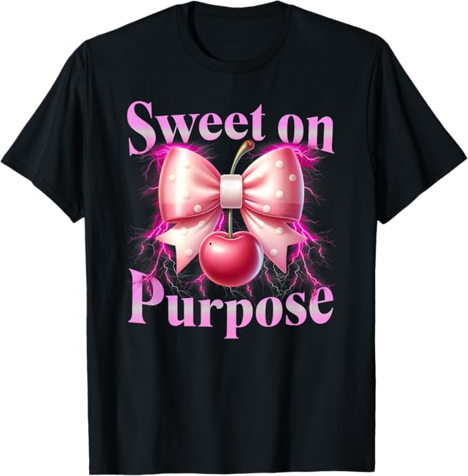 T-Shirt with a pink bow and the words sweet on purpose
